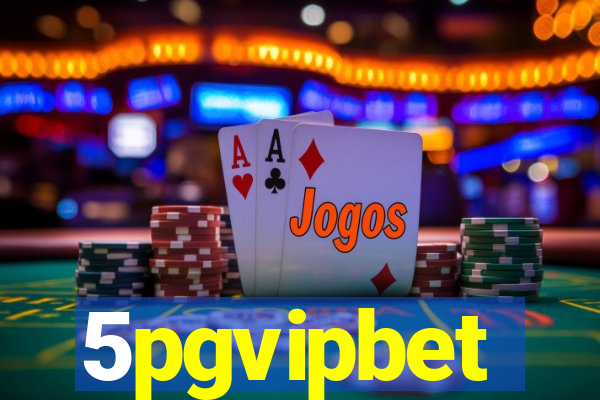 5pgvipbet