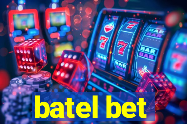 batel bet