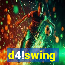 d4!swing