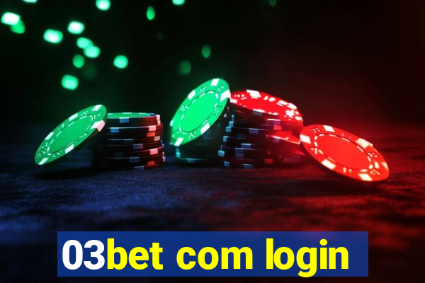 03bet com login