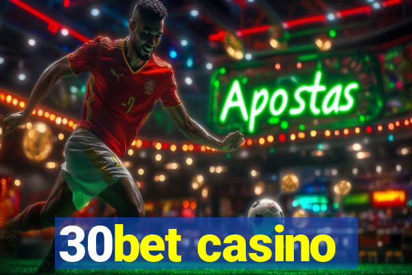 30bet casino