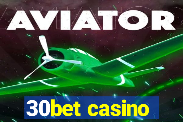 30bet casino