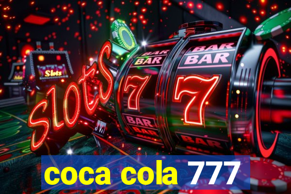 coca cola 777