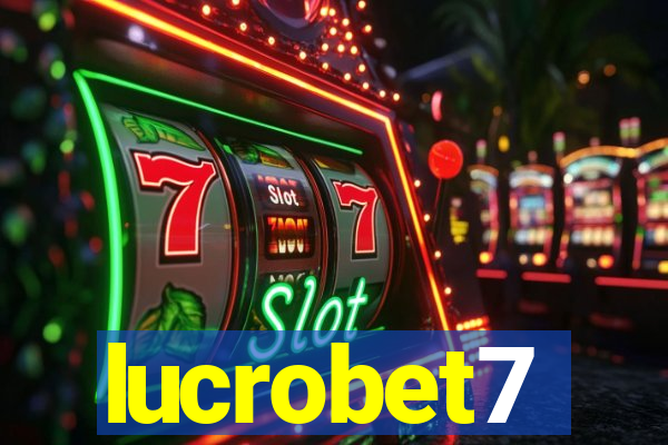 lucrobet7