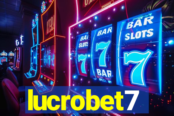 lucrobet7