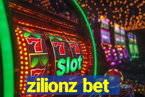 zilionz bet