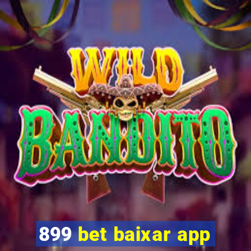 899 bet baixar app