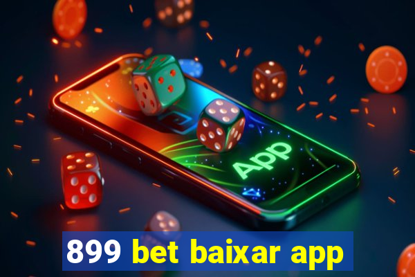 899 bet baixar app