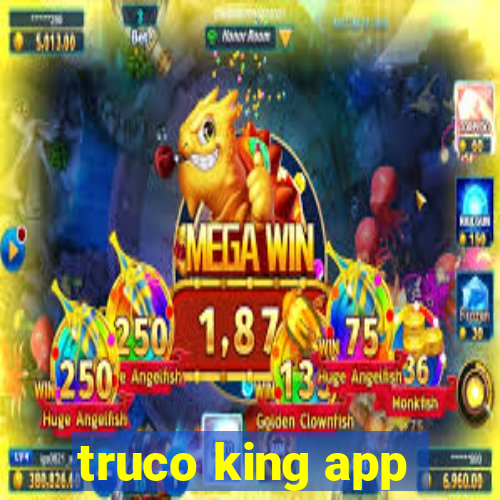 truco king app