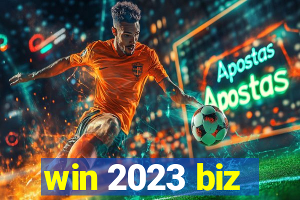 win 2023 biz