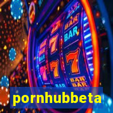 pornhubbeta