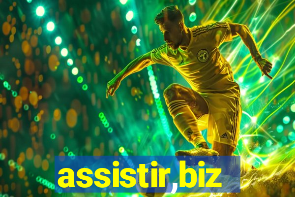 assistir,biz