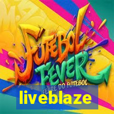 liveblaze