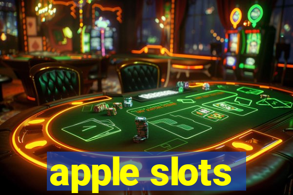 apple slots