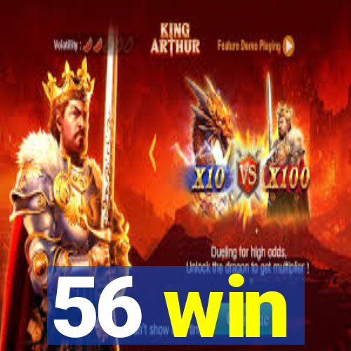 56 win