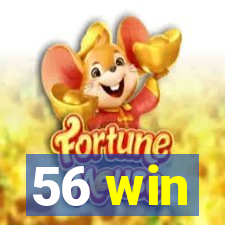 56 win