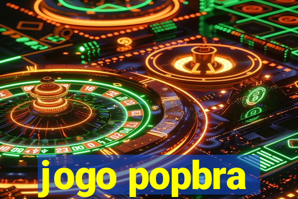 jogo popbra