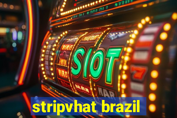 stripvhat brazil