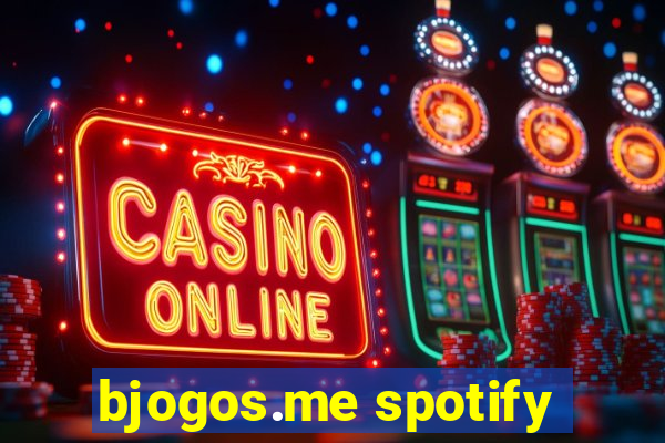 bjogos.me spotify