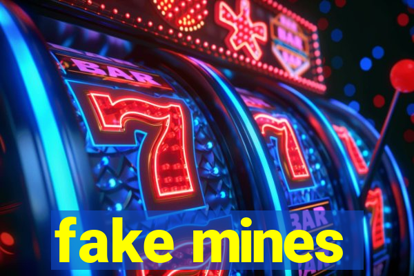 fake mines