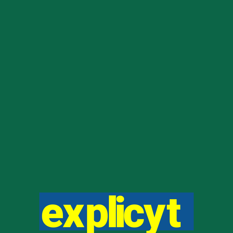 explicyt