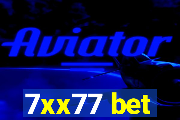 7xx77 bet