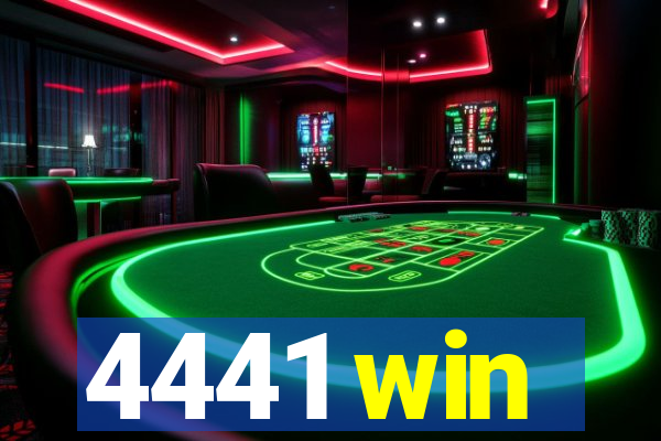 4441 win