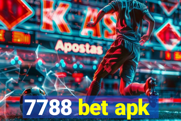 7788 bet apk