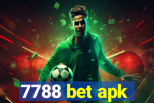 7788 bet apk