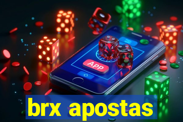 brx apostas