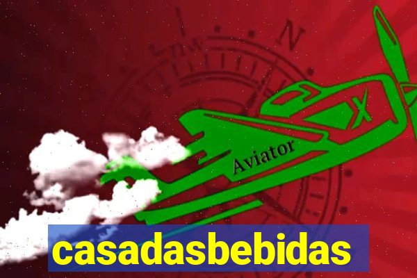 casadasbebidas