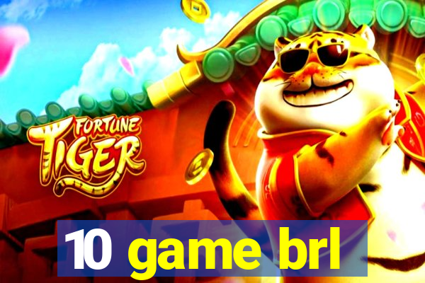 10 game brl