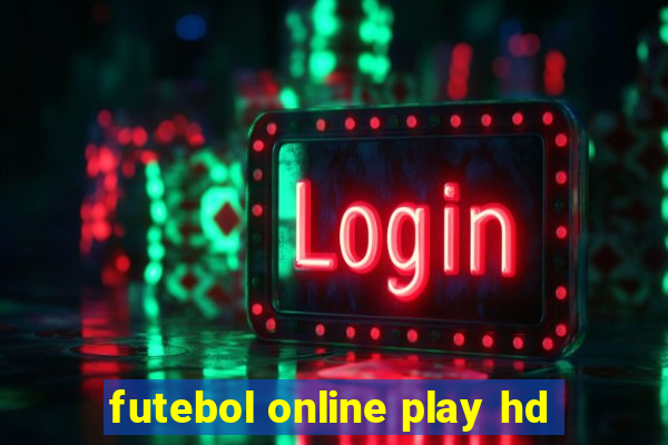 futebol online play hd