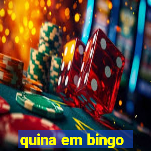 quina em bingo