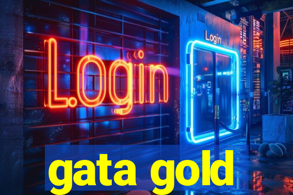 gata gold