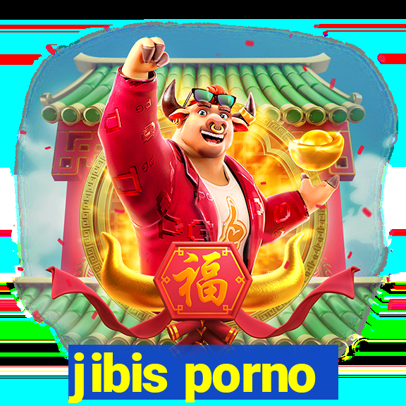 jibis porno