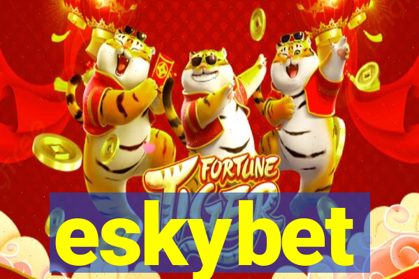 eskybet