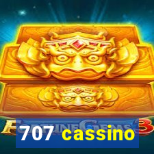 707 cassino