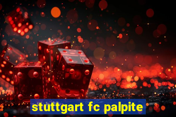 stuttgart fc palpite