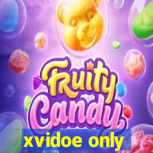 xvidoe only