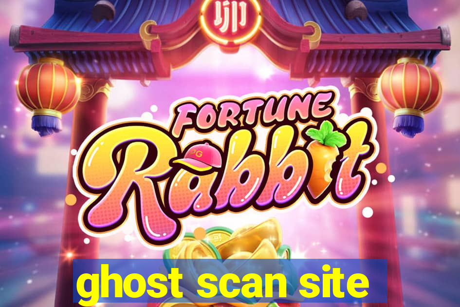 ghost scan site