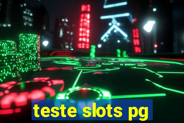 teste slots pg