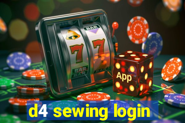 d4 sewing login