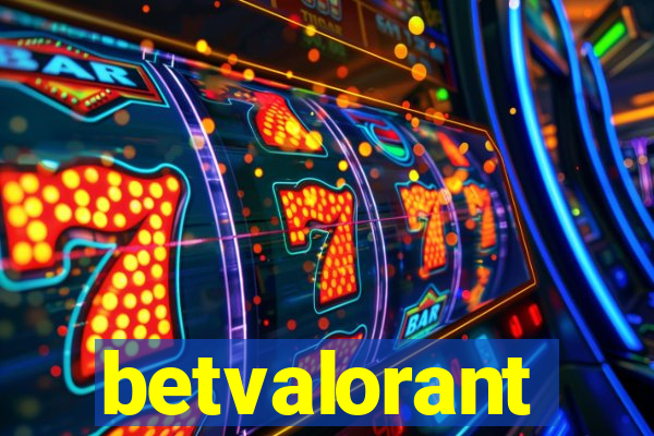 betvalorant