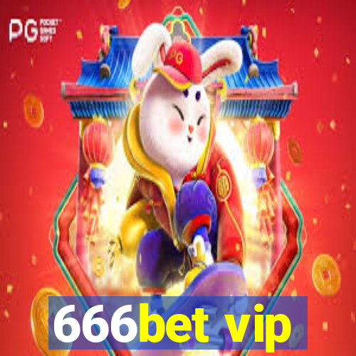 666bet vip