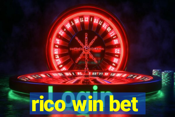 rico win bet