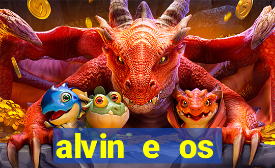 alvin e os esquilos personagens nomes