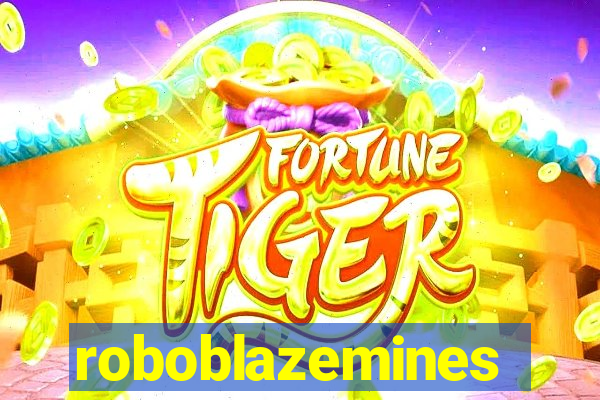 roboblazemines