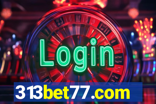 313bet77.com