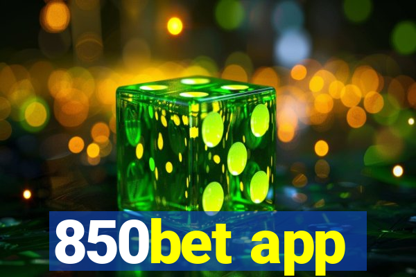 850bet app